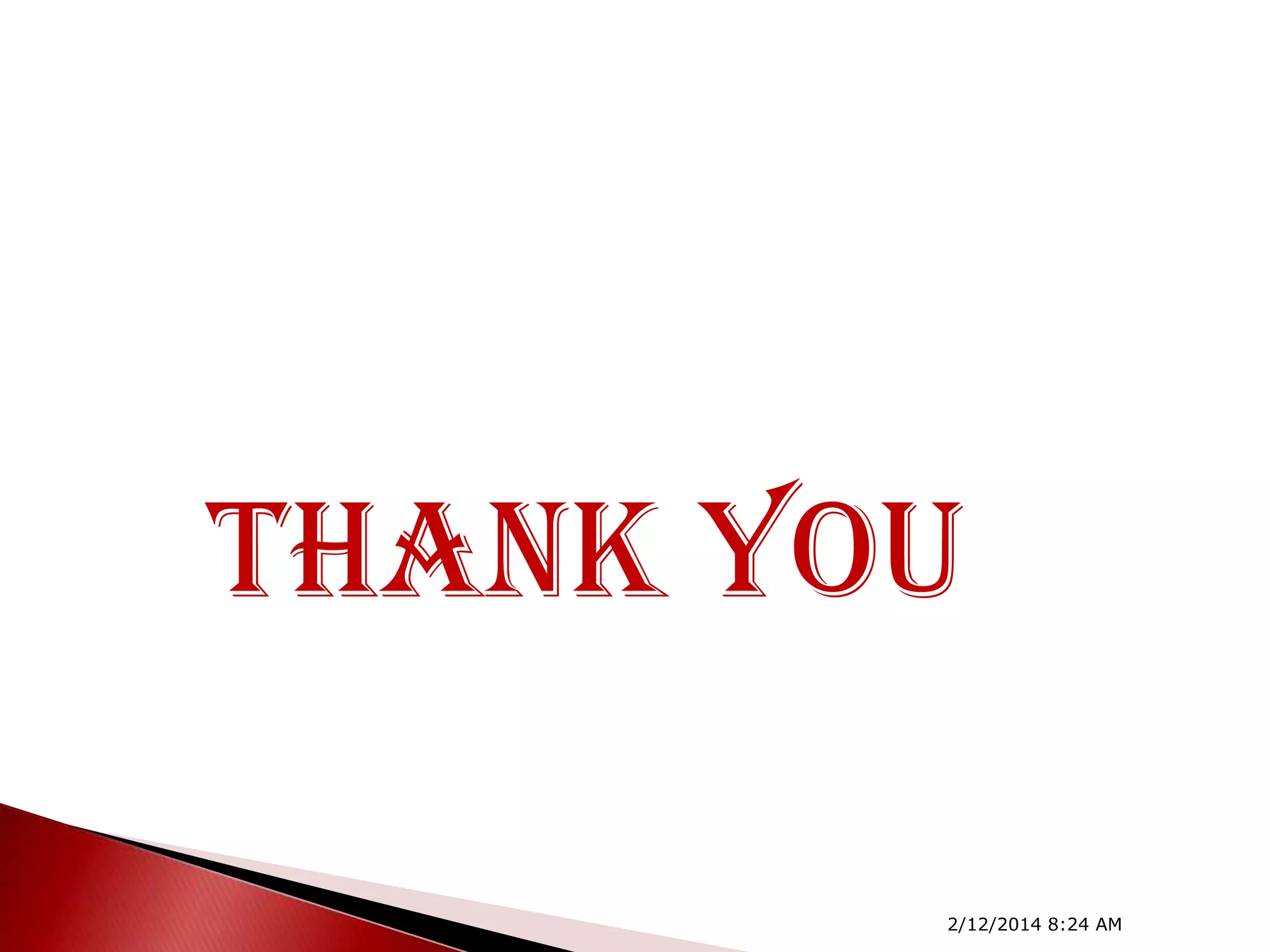 Thank You
2/12/2014 8:24 AM

 