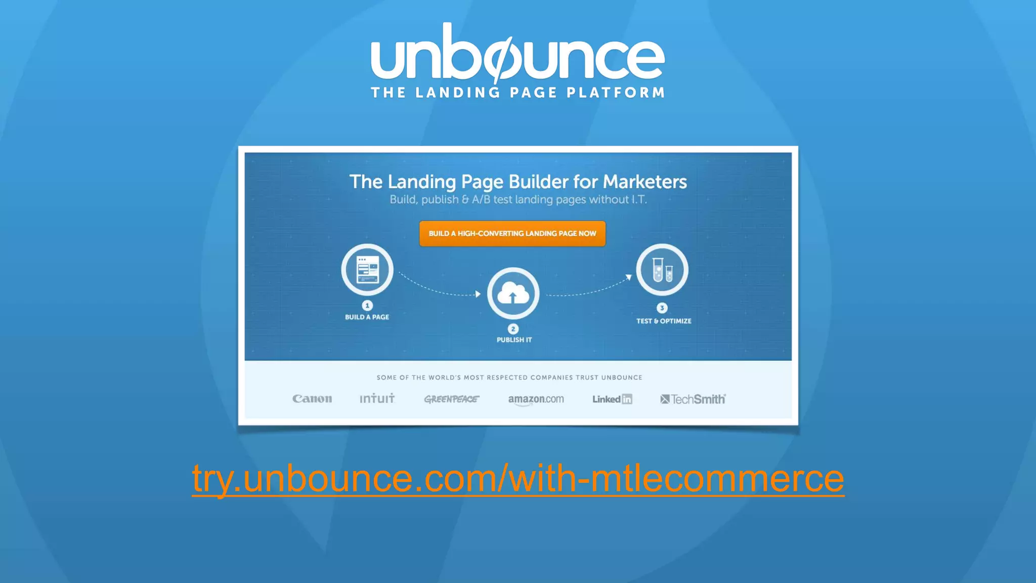 try.unbounce.com/with-mtlecommerce
 