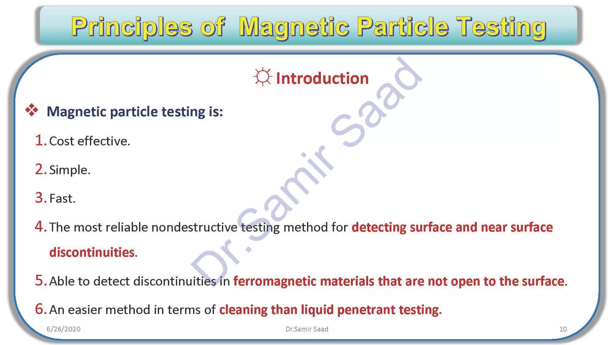ASNT Magnetic Particle Testing (MT) Notes-Dr. Samir Saad
