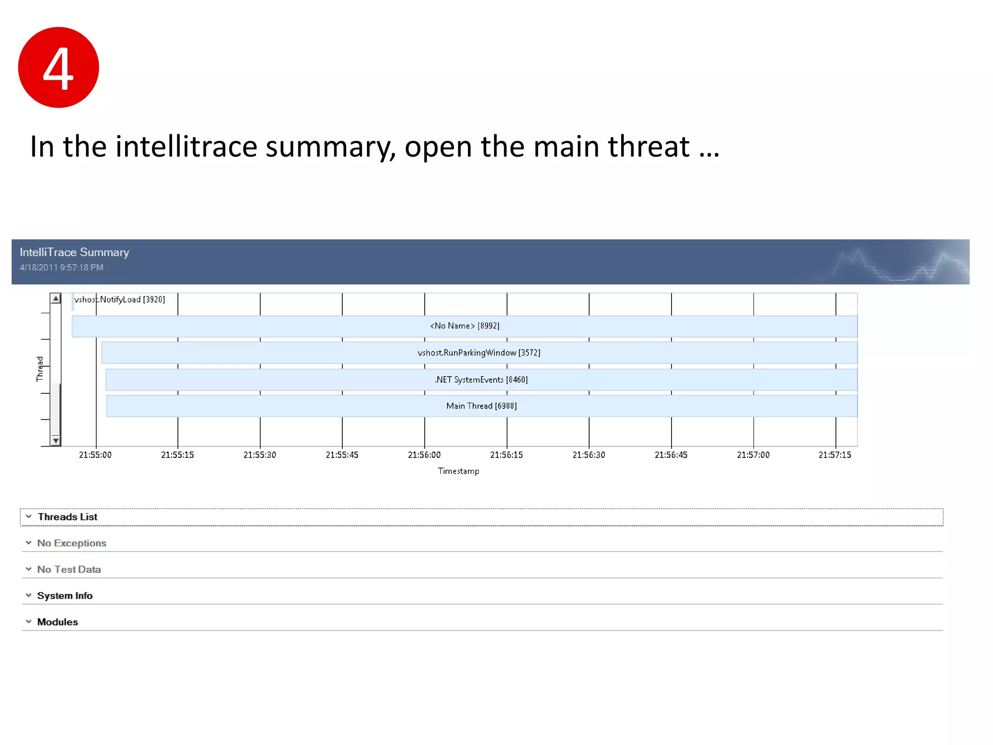 4
In the intellitrace summary, open the main threat …
 