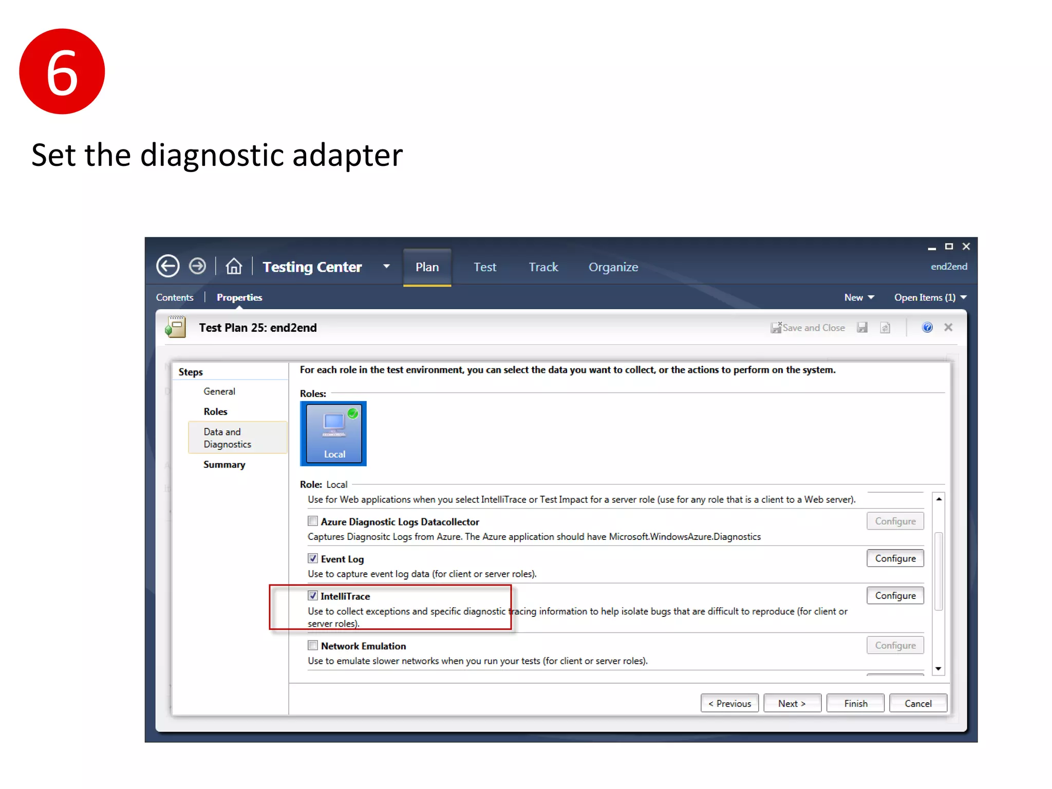 6
Set the diagnostic adapter
 