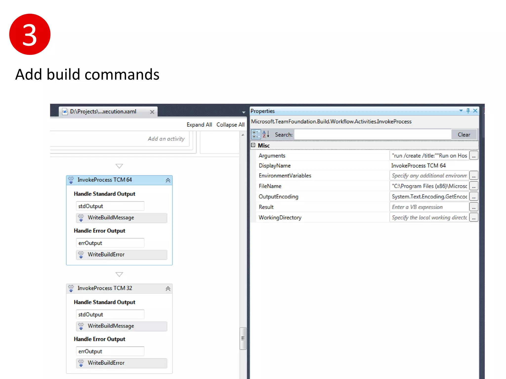 3
Add build commands
 
