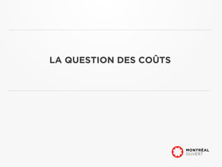 LA QUESTION DES COÛTS
 