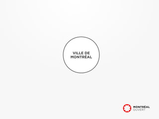 VILLE DE
MONTRÉAL
 