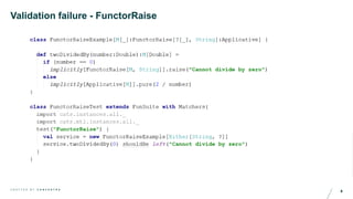 4C R A F T E D B Y C O N C E N T R A
Validation failure - FunctorRaise
 