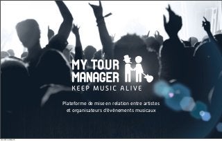 Plateforme de mise en relation entre artistes
                       et organisateurs d’évènements musicaux




mardi 2 octobre 12
 