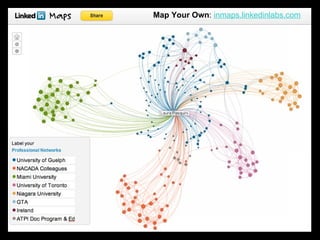 Map Your Own: inmaps.linkedinlabs.com




                           65
 