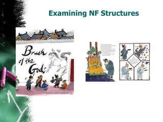 Examining NF Structures
 