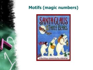 Motifs (magic numbers)
 