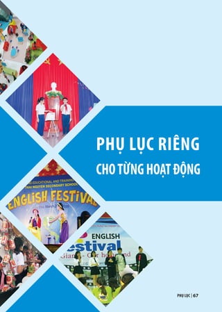 PHỤ LỤC RIÊNG
CHOTỪNGHOẠTĐỘNG
PHỤ LỤC | 67
 