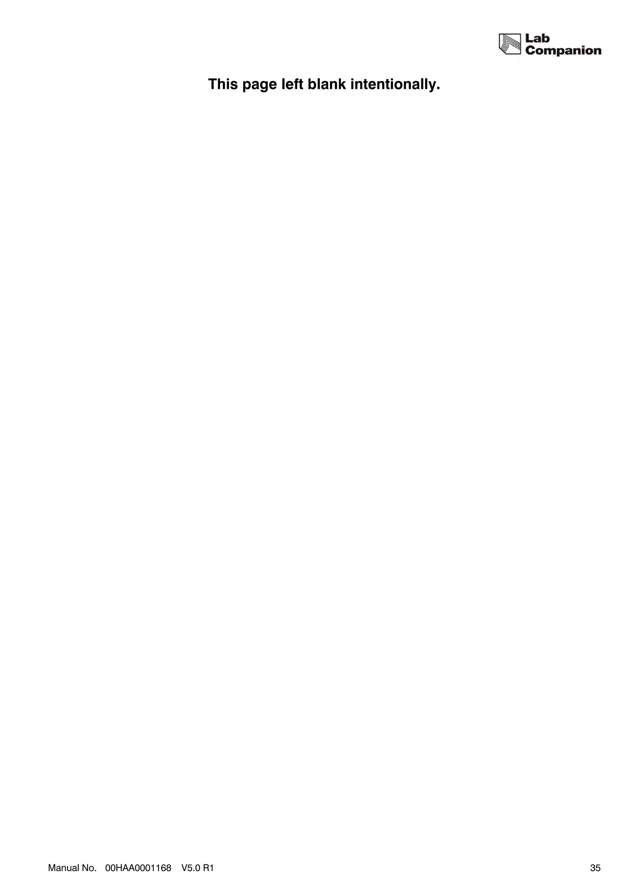 This page left blank intentionally.




Manual No. 00HAA0001168   V5.0 R1                                    35
 