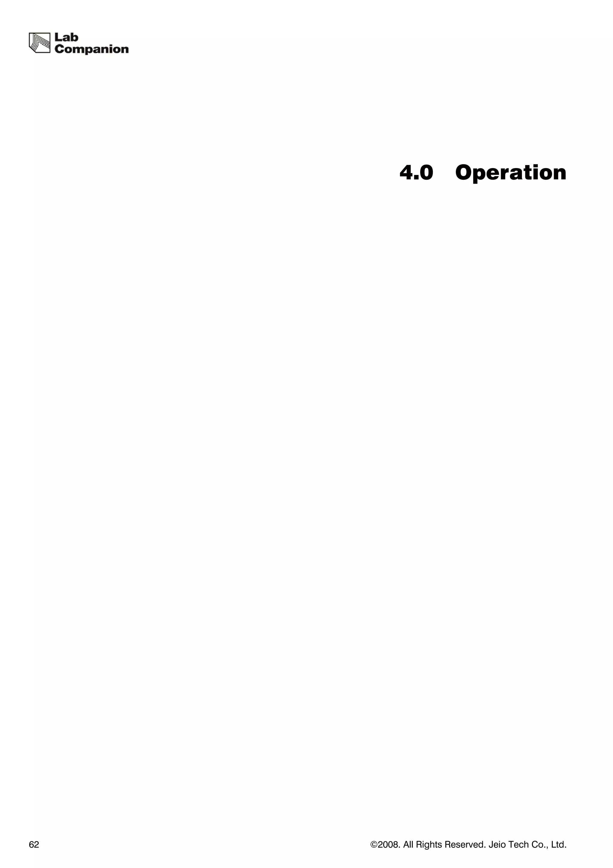 4.0          Operation




62   ©2008. All Rights Reserved. Jeio Tech Co., Ltd.
 