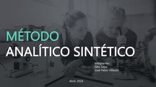 Método Analitico Sintetico, presentacion | PPT