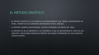 Método Analitico Sintetico, presentacion | PPTX