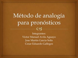 Integrantes:
Victor Manuel Avila Aguayo
Jose Martin Garcia Solis
Cesar Eduardo Gallegos
 