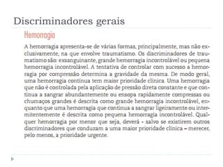 Discriminadores gerais
 