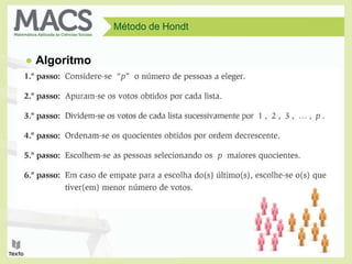 Método de Hondt
● Algoritmo
 
