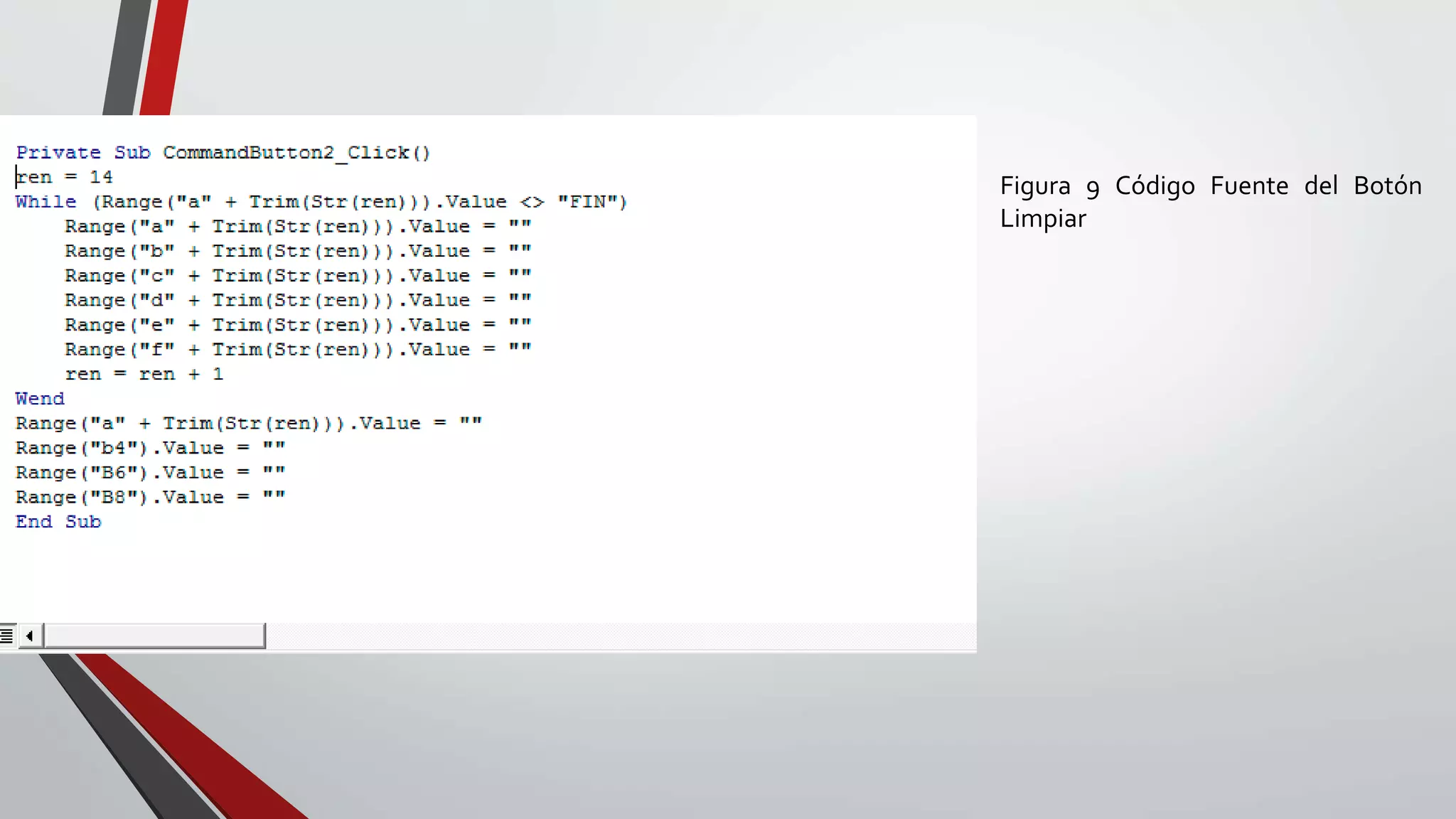 Figura 9 Código Fuente del Botón
Limpiar
 