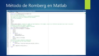 Método de Romberg en Matlab
 