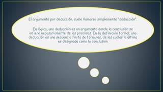 Argumento Deductivo | PPTX