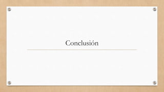 Conclusión
 