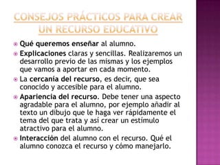 C- Según el tamaño del grupo 