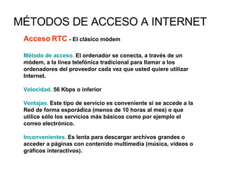 MeTodos De Acceso A Internet 1 320