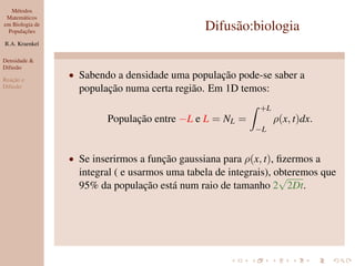 Métodos Matemáticos em Biologia de Populações V