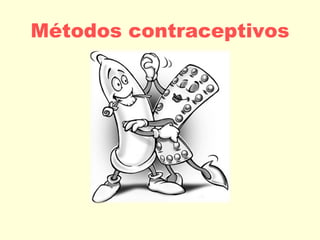 Métodos contraceptivos 