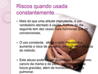 O que é o anel vaginal? É um contraceptivo hormonal para uso vaginal.  