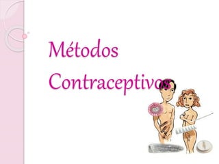 Métodos Contraceptivos 