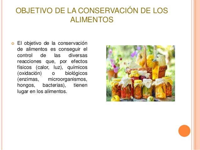 MÉTODOS DE CONSERVACIÓN DE LOS ALIMENTOS
