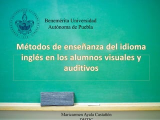 Benemérita Universidad 
Autónoma de Puebla 
Maricarmen Ayala Castañón 
DHTIC 
 