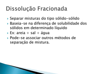 Método similar a filtração simples, porem esse processo é mais rápidoCriação do vácuo utilizando a trompa d’águaDiminui a pressão.Filtração à vácuo