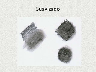 Suavizado
 