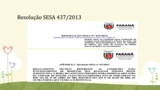 Resolução SESA 437/2013
 