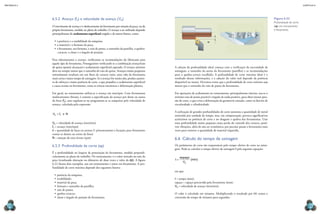 mecânica 5                                                                                                                                                                                                   CAPÍTULO 6




             6.5.2  Avanço (fn) e velocidade de avanço (VA)                                                                                                                          Figura 6.22
                                                                                                                                                                                     Profundidade de corte
             O movimento de avanço é o deslocamento da ferramenta por rotação da peça, ou da                                                                                         (ap) em torneamento
             própria ferramenta, medido no plano de trabalho. O avanço a ser utilizado depende                                                                                       e fresamento.
             principalmente do acabamento superficial exigido e de outros fatores, como:




                                                                                                                                                                       ap
               •	 a potência e a estabilidade da máquina;                                                                     ap
               •	 o material e o formato da peça;
               •	 a ferramenta: seu formato, o raio de ponta, o tamanho da pastilha, o quebra-
                  -cavacos, a classe e o ângulo de posição.

             Para selecionarmos o avanço, verificamos as recomendações do fabricante para
             aquele tipo de ferramenta. Prosseguimos verificando se a combinação avanço/raio
             de quina (ponta) alcançará o acabamento superficial esperado. O avanço máximo        A seleção da profundidade ideal começa com a verificação da necessidade de
             deve ser sempre menor que o tamanho do raio de quina. Avanços muito pequenos         usinagem, o tamanho da aresta da ferramenta (pastilha) e as recomendações
             normalmente resultam em um fluxo de cavacos ruim, uma vida da ferramenta             para o quebra-cavaco escolhido. A profundidade de corte máxima ideal é o
             mais curta e maior tempo de usinagem. Se o avanço for muito alto, produz aumen-      resultado dessas informações, e a adoção do valor real depende da potência
             to de esforços e maior potência de corte, o que prejudica o acabamento superficial   disponível no motor. Devemos evitar que a profundidade de corte mínima seja
             e causa avarias na ferramenta, como as trincas mecânicas e deformação plástica.      menor que o tamanho do raio de ponta da ferramenta.

             Em geral, no torneamento utiliza-se o avanço em mm/rpm. Com ferramentas              Em operações de acabamento no torneamento, principalmente interno, usa-se o
             multicortantes (fresas), é comum a especificação do avanço por dente ou aresta       mínimo raio de ponta possível e ângulo de saída positivo, para obter menor pres-
             da fresa (fz), mas regulam-se ou programam-se as máquinas pela velocidade de         são de corte, o que evita a deformação da geometria usinada, como os desvios de
             avanço, calculada pela expressão:                                                    circularidade e cilindricidade.

                                                                                                  A utilização de grandes profundidades de corte aumenta a quantidade de metal
             VA = fn ⋅ z ⋅ N
                                                                                                  removido por unidade de tempo, mas, em compensação, provoca significativos
                                                                                                  acréscimos na potência de corte e no desgaste e quebra das ferramentas. Usar
             VA = velocidade de avanço (mm/min)                                                   uma profundidade muito pequena causa perda do controle dos cavacos, possí-
             fn = avanço (mm/rpm)                                                                 veis vibrações, além de não ser econômico, por precisar passar a ferramenta mais
             z = quantidade de facas ou arestas (1 p/torneamento e furação; para fresamento       vezes para remover a quantidade de material requerida.
             contar os dentes ou cortes da fresa)
             N = rotação do eixo árvore (rpm)                                                     6.6  Cálculo do tempo de usinagem
             6.5.3  Profundidade de corte (ap)                                                    Os parâmetros de corte são responsáveis pelo tempo efetivo de corte na usina-
                                                                                                  gem. Pode-se calcular o tempo efetivo de usinagem t pela seguinte equação:
             É a profundidade ou largura de penetração da ferramenta, medida perpendi­
             cularmente ao plano de trabalho. No torneamento, é o valor retirado no raio da            espaço
             peça (resultando alteração no diâmetro de duas vezes o valor da ap). A figura        t=          (min)
                                                                                                         VA
             6.22 ilustra dois exemplos, um em torneamento e outro em fresamento. A pro-
             fundidade de corte máxima depende dos seguintes fatores:
                                                                                                  em que:
               •	 potência da máquina;
               •	 estabilidade;                                                                   t = tempo (min);
               •	 material da peça;                                                               espaço = espaço percorrido pela ferramenta (mm);
               •	 formato e tamanho da pastilha;                                                  VA = velocidade de avanço (mm/min).
               •	 raio de ponta;
               •	 quebra-cavacos;                                                                 O valor é calculado em minutos. Multiplicando o resultado por 60, temos a
               •	 classe e ângulo de posição da ferramenta.                                       conversão do tempo de minutos para segundos.

  212                                                                                                                                                                                                            213
 