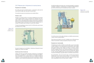 mecânica 5                                                                                                                                                                                                                               CAPÍTULO 2




                                  2.4.2  Máquinas para o forjamento em matrizes abertas                                  do cilindro de trabalho, provocando, assim, o movimento do êmbolo e a consequente
                                                                                                                         martelagem. A admissão e o escapamento de ar no cilindro de trabalho efetuam-se
                                  Forjamento em marteletes                                                               por meio das válvulas (8), que são comandadas por alavancas ou pedais.

                                  São usados para peças de tamanho pequeno e caracterizam-se pelo peso das                                                                                                   Figura 2.26
                                  massas que dão o golpe sobre a peça que está sendo forjada.                                                     8           7                                              Esquema de um martelete
                                                                                                                                                                     5                                       pneumático de dupla ação.
                                  Os marteletes são postos em movimento por um comando elétrico.
                                                                                                                                                                      2

                                  Martelete a molas                                                                                      1


                                  Na figura 2.25, podemos observar um esquema simplificado de um martelete                                                                6
                                  a molas. Quando acionado, é posto em movimento um virabrequim. Este movi­
                                  menta a biela (1), que está articulada à mola (2), capaz de girar no ponto de
                                  apoio (3). A outra extremidade da mola está ligada à massa (4), que pode deslizar                       3
                                  através de guias. Ao girar o virabrequim, ocorre a elevação e descida da massa, e o
                                  estampo (5) dá impactos sobre a peça que se encontra sobre a bigorna.                                   4

                                  O número de marteladas por minuto varia de 120 a 300, sendo o peso da massa
                                  que impacta de 30 a 250 kgf.

                Figura 2.25
              Esquema de um                                         2            3

             martelete a molas.


                                                                                              1
                                                      4


                                                      5                                                                  As válvulas permitem realizar golpes individuais, ou trabalhar automaticamente,
                                                                                                                         e colocar a massa na posição superior.

                                                                                                                         O peso das peças de impacto varia de 50 a 1 000 kgf e gera até 190 impactos por
                                                                                                                         minuto. Esse martelete é usado para forjamento de peças de até 20 kgf.

                                                                                                                         Forjamento em martelo-pilão
                                                                                                                         Os forjados de peso médio são obtidos em martelo-pilão a vapor, de ação simples
                                                                                                                         ou dupla. Na figura 2.27 está esquematizado um martelo-pilão a vapor de dupla
                                                                                                                         ação, com dois apoios. Na parte superior da armação (1) está preso o cilindro
                                  Esse tipo de máquina, por sua velocidade, é utilizado para forjamento de peças         de trabalho (2), pelo qual corre o êmbolo com o braço (3). O extremo inferior
                                  delgadas que se esfriam com rapidez.                                                   do braço está ligado à massa (4), com a matriz intercambiável (5), que martela o
                                                                                                                         metal que se acha sobre a matriz inferior (6). Ela está colocada sobre a bigorna
                                  Martelete pneumático de dupla ação                                                     (7), que é uma peça moldada maciça. Por meio da alavanca (8), é manejado o
                                                                                                                         mecanismo de distribuição, que pode também ser manobrado automaticamente.
                                  A figura 2.26 mostra um martelete pneumático de dupla ação. É constituído de
                                  dois cilindros: o de trabalho (1), e o de compressão (2). No cilindro de trabalho, a   Nos martelos-pilão a vapor com um único apoio, o peso das peças de impacto
                                  massa é um êmbolo (3) com o estampo 4 preso a ele. O êmbolo do cilindro de             (êmbolo, braço, massa e matriz) tem de ser inferior a 2 t. Os martelos de peso
                                  compressão (5), posto em movimento pelo mecanismo de virabrequim e biela (6),          maior (até 5 t) possuem uma armação de dois apoios e guias para a massa, o que
                                  comprime o ar que é bombeado alternadamente para os orifícios superior e inferior      exclui a possibilidade de desvio do braço durante o trabalho.

  74                                                                                                                                                                                                                                         75
 