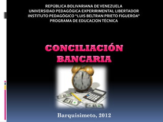 Métodos para elaborar una conciliación bancaria