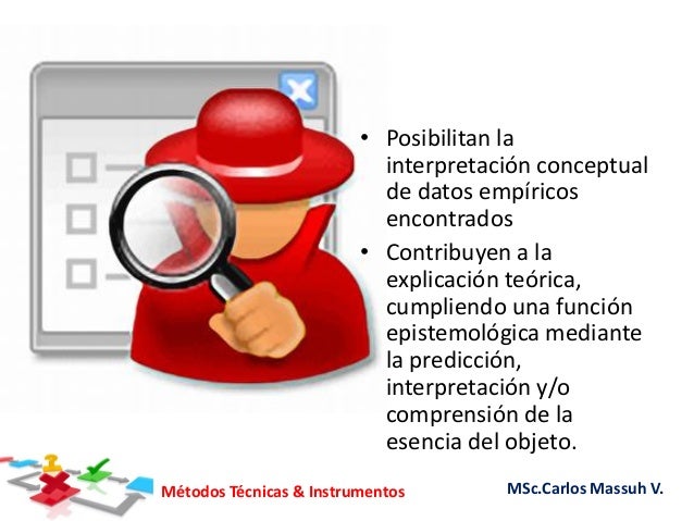Métodos técnicas e instrumentos