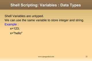 OpenGurukul : Language : Shell Scripting | PPT
