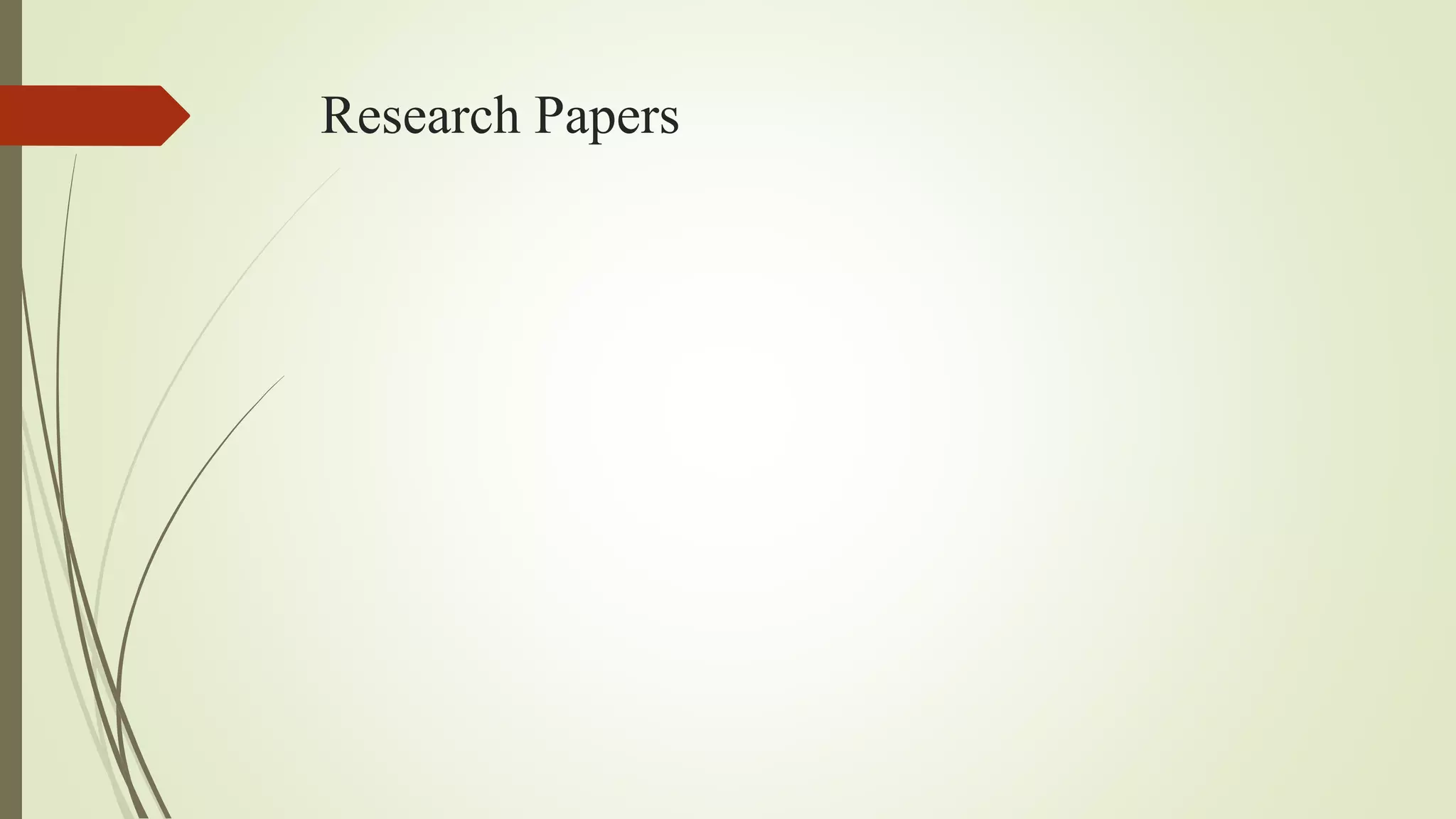 Research Papers
 