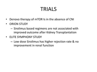 MTOR INHIBITORS IN RENAL TRNSPLANT | PPTX