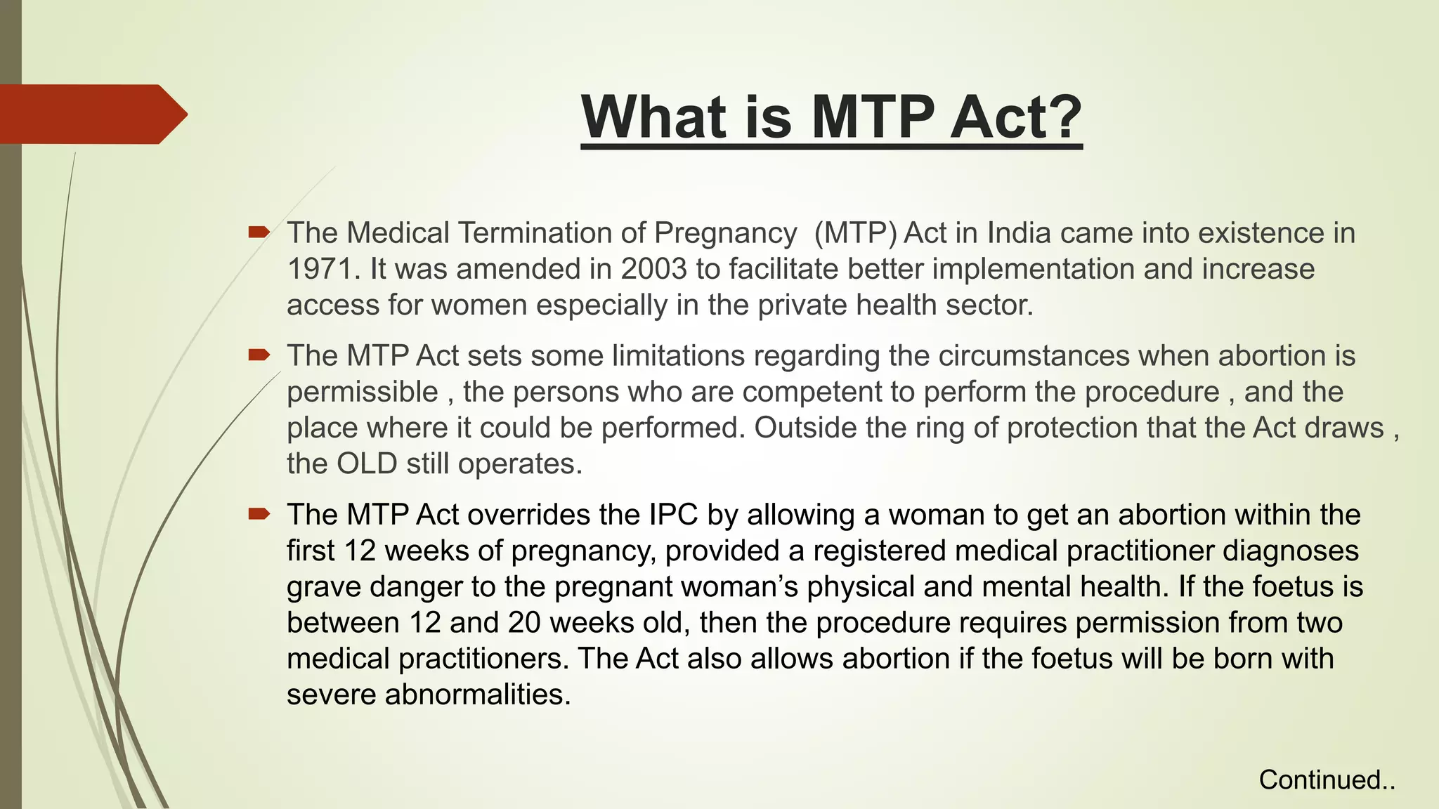 Mtp act | PPTX | Pregnancy | Reproductive Health