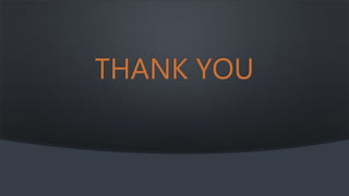 THANK YOU
 
