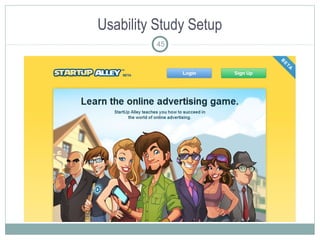 Usability Study Setup
45
 
