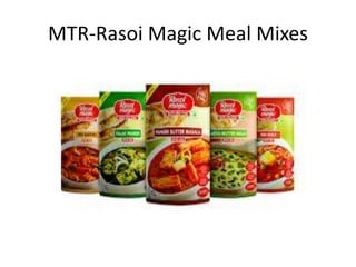 MTR-Rasoi Magic Meal Mixes
 