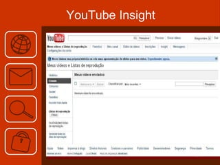 YouTube Insight 