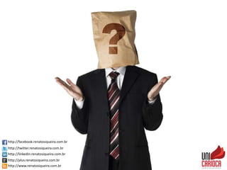 http://facebook.renatosiqueira.com.br
http://twitter.renatosiqueira.com.br
http://linkedin.renatosiqueira.com.br
http://plus.renatosiqueira.com.br
http://www.renatosiqueira.com.br
 