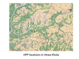 HPP locations in Hewa Khola
 